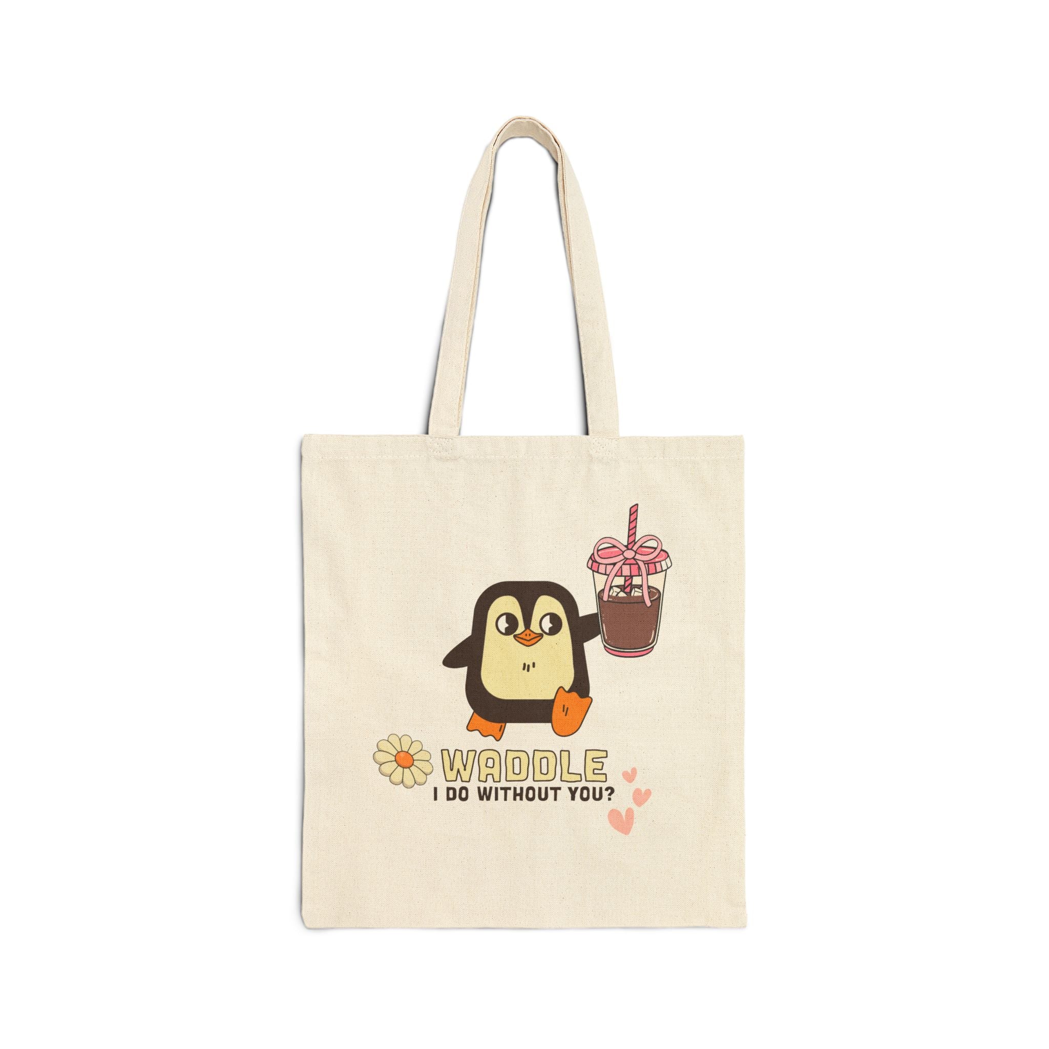 Penguin 'Waddle I Do Without You' Cotton Tote Bag