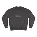 Original Sweatshirt — "Since Day One" Inspirational Champion Crewneck
