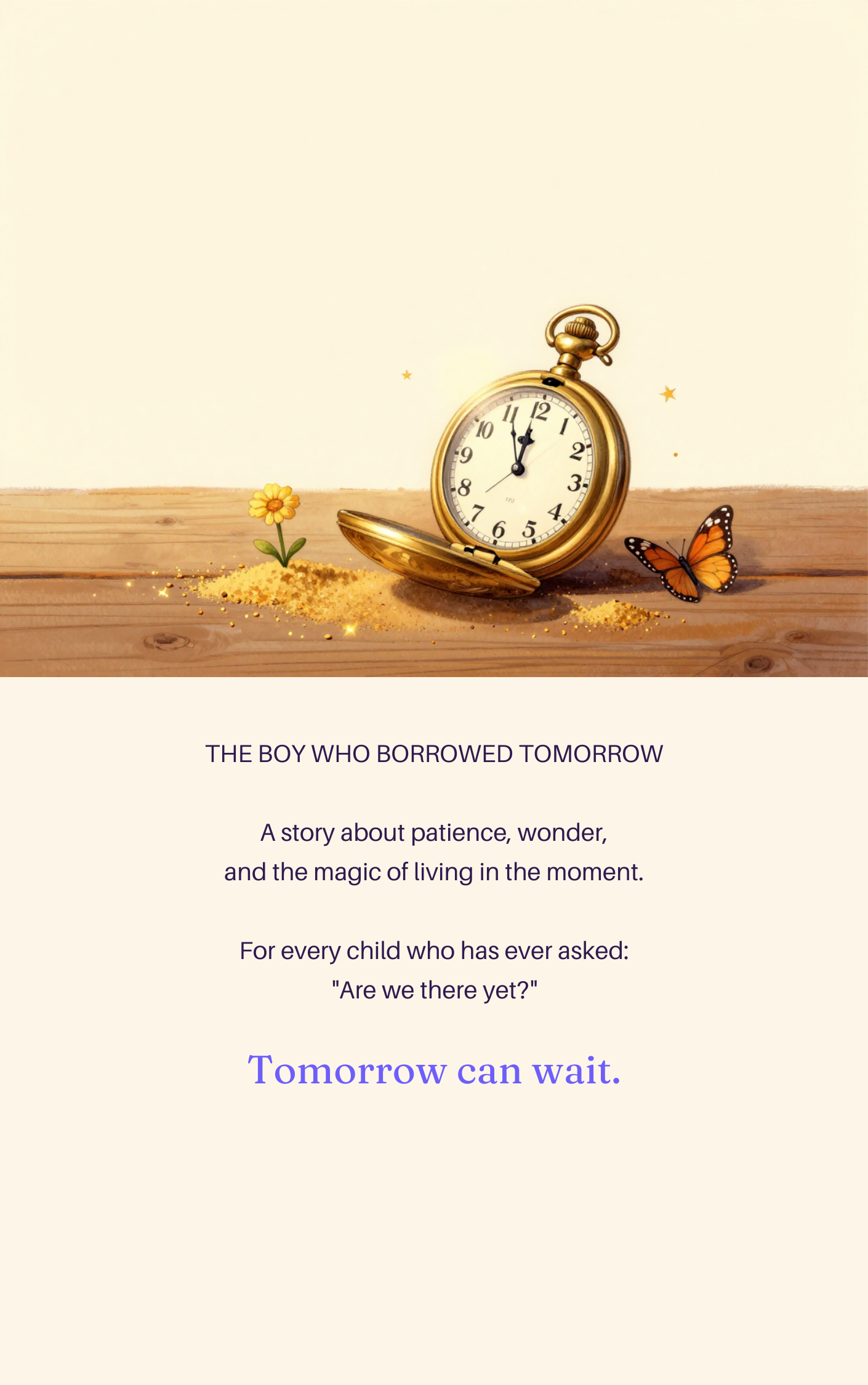 The Boy Who Borrowed Tomorrow | Digital Kids Storybook