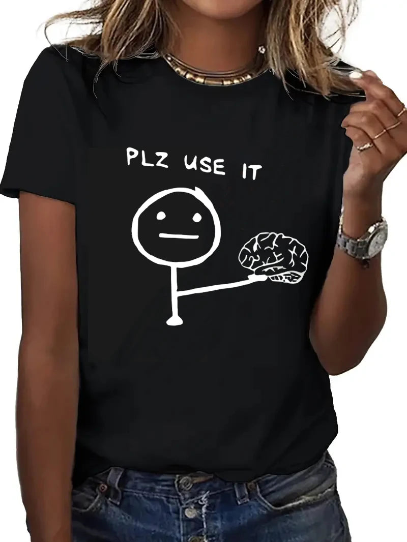 Funny T-shirt Humorous "PLZ USE IT"  Brain Print Short Sleeve T Shirt Clothing Top Tee Summer Ladies Girls Shirt